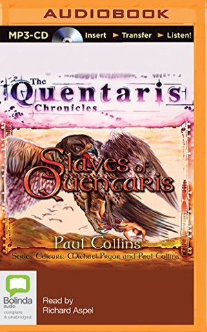 Cover Art for 9781489083548, Slaves of Quentaris by Paul Collins