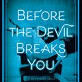 Cover Art for B06XWDSWSL, Before the Devil Breaks You: Diviners Series: Book 03 by Libba Bray