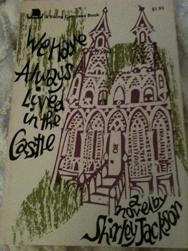 Cover Art for 9780670002900, We Have Always Lived in the Castle by Shirley Jackson