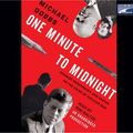 Cover Art for 9781415954591, One Minute to Midnight by Michael Dobbs, Bob Walter