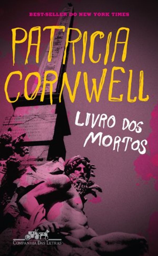 Cover Art for 9788535916010, Livro dos Mortos (Em Portugues do Brasil) by Patricia Cornwell