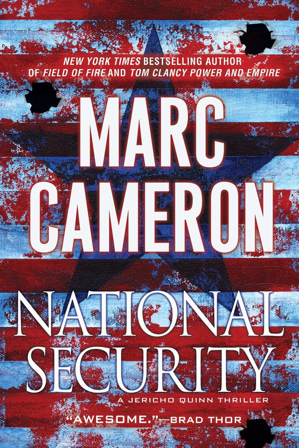 Cover Art for 9781496717672, National Security (Jericho Quinn Thriller) by Marc Cameron