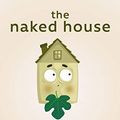 Cover Art for B087RDX5T5, The Naked House: Five Principles for a Minimalist Home by Mollie Player