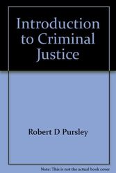 Cover Art for 9780023969102, Introduction to criminal justice (Macmillan criminal justice series) by Robert D Pursley