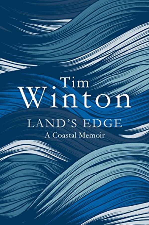 Cover Art for 9781447203117, Land’s Edge by Tim Winton