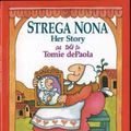 Cover Art for 9780399228186, Strega Nona, Her Story by Tomie dePaola