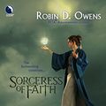 Cover Art for 9780373802210, Sorceress of Faith by Robin D. Owens