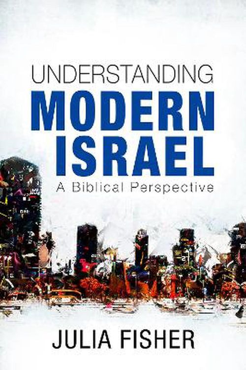 Cover Art for 9780857219985, Understanding Modern Israel by Julia Fisher