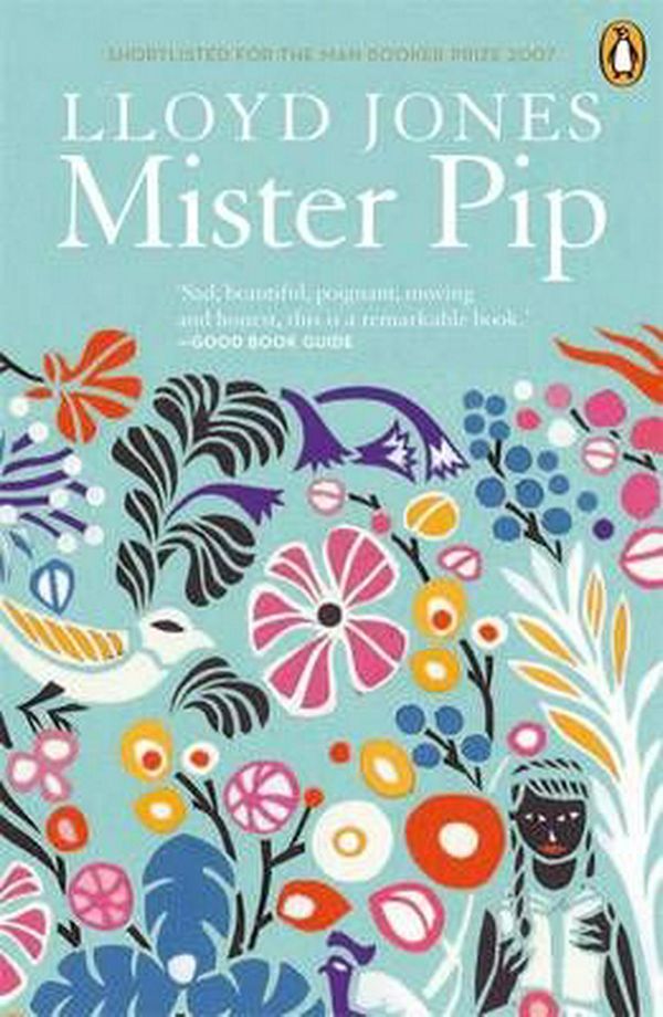 Cover Art for 9780143008965, Mister Pip by Lloyd Jones