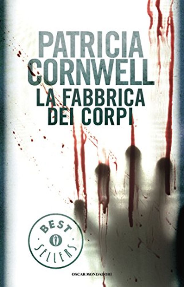 Cover Art for B00AOE21ZY, La fabbrica dei corpi (Oscar Smart Collection) (Italian Edition) by Patricia Cornwell