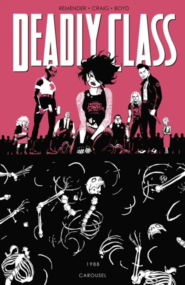 Cover Art for 9781534300552, Deadly ClassVolume 5 by Rick Remender