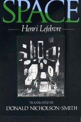 Cover Art for 9780631181774, The Production of Space by Henri Lefebvre