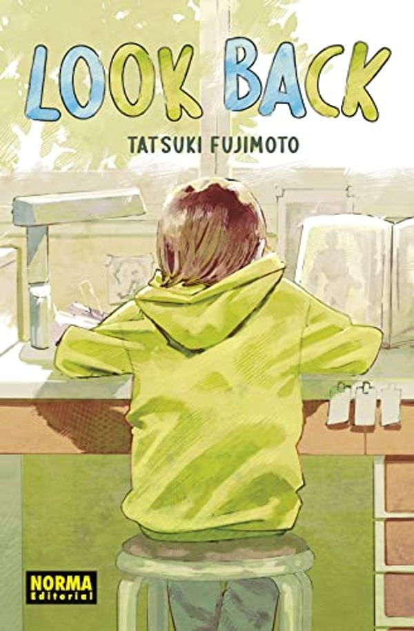 Cover Art for 9788467951424, LOOK BACK by Tatsuki Fujimoto