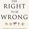 Cover Art for 9780307718105, The Right To Be Wrong by Kevin Seamus Hasson