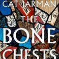 Cover Art for 9780008447335, The Bone Chests by Cat Jarman