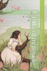 Cover Art for 9781686304019, Rilla of Ingleside by L M Montgomery