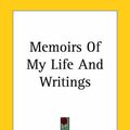 Cover Art for 9781419133725, Memoirs Of My Life And Writings by Edward Gibbon