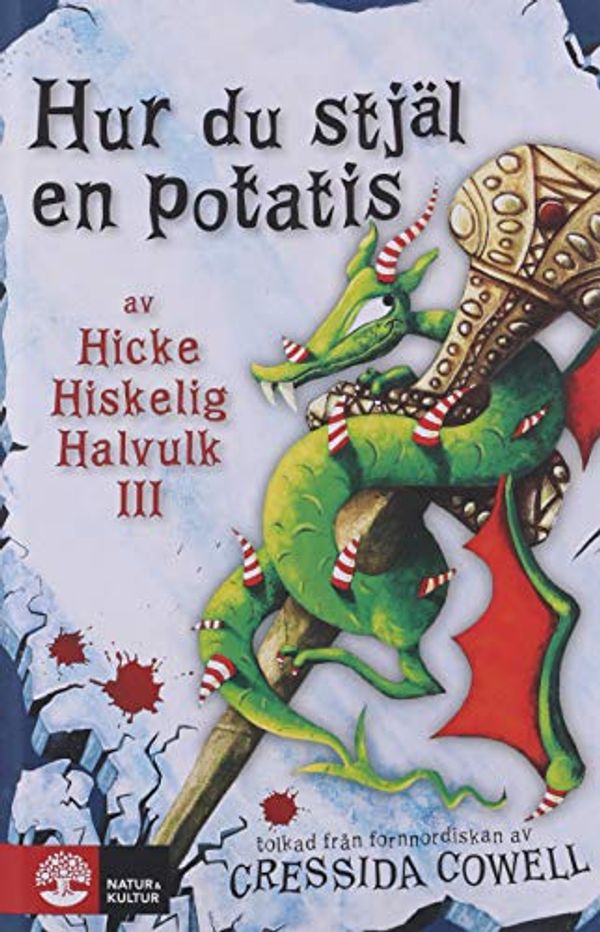 Cover Art for 9789127027015, (4) (Hicke Hiskelig Halvulk III) by Cressida Cowell