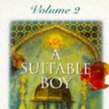 Cover Art for 9781857993585, A Suitable Boy: v. 2 by Vikram Seth