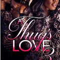 Cover Art for B071RS19VW, A Thug's Love 3 by Jessica N. Watkins