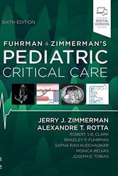 Cover Art for 9780323672696, Fuhrman and Zimmerman's Pediatric Critical Care by Zimmerman MD FCCM, Jerry J., Ph.D., Rotta MD FCCM, Alexandre T.
