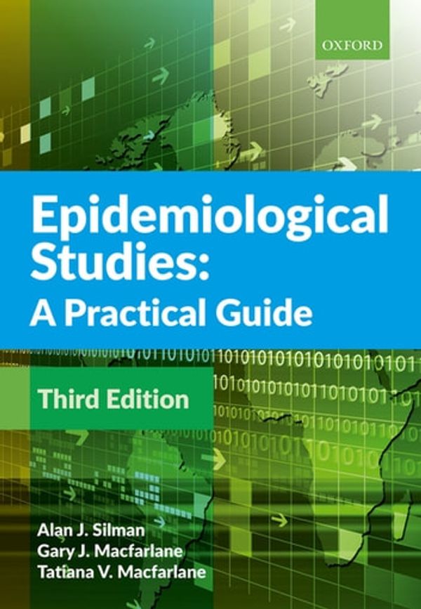 Cover Art for 9780192546326, Epidemiological Studies: A Practical Guide by Alan J. Silman