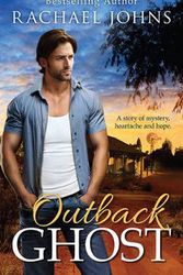 Cover Art for 9781743692820, Outback Ghost by Rachael Johns