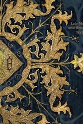 Cover Art for 9781911300489, Late-Medieval and Reinaissance Textiles by Rosamund Garrett