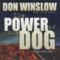 Cover Art for 9781470887452, The Power of the Dog by Don Winslow