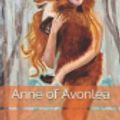 Cover Art for 9781080757046, Anne of Avonlea by L M Montgomery