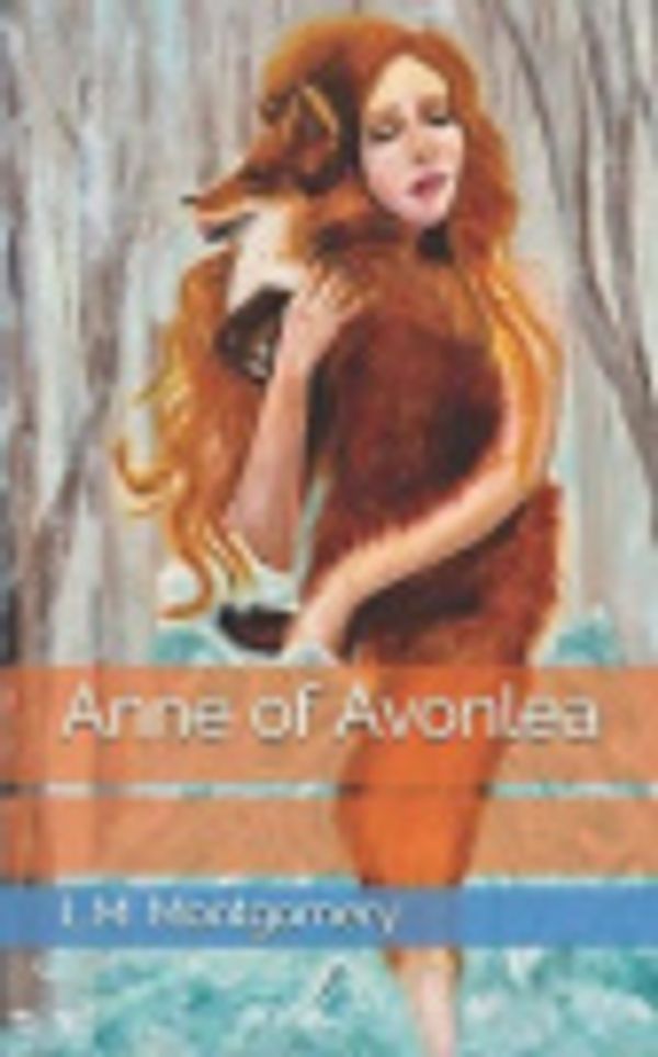 Cover Art for 9781080757046, Anne of Avonlea by L M Montgomery