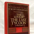 Cover Art for 9780833502353, Love of the Last Tycoon by F. Scott Fitzgerald