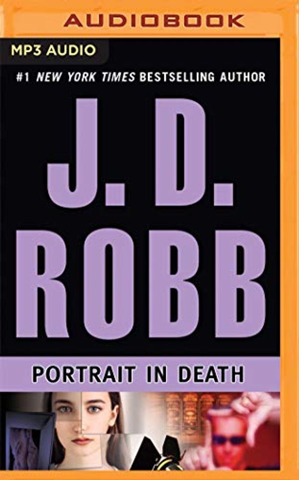 Cover Art for 0889290308191, Portrait in Death by J. D. Robb