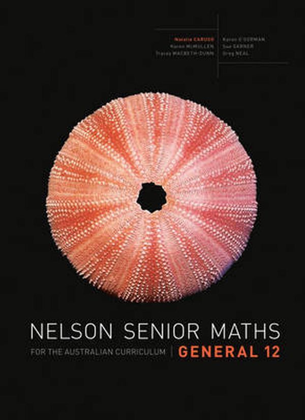 Cover Art for 9780170250283, Nelson Senior Maths General 12 for the Australian Curriculum by Tracey MacBeth-Dunn