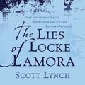 Cover Art for 9780575078024, The Lies of Locke Lamora (Gollancz SF S.) by Scott Lynch