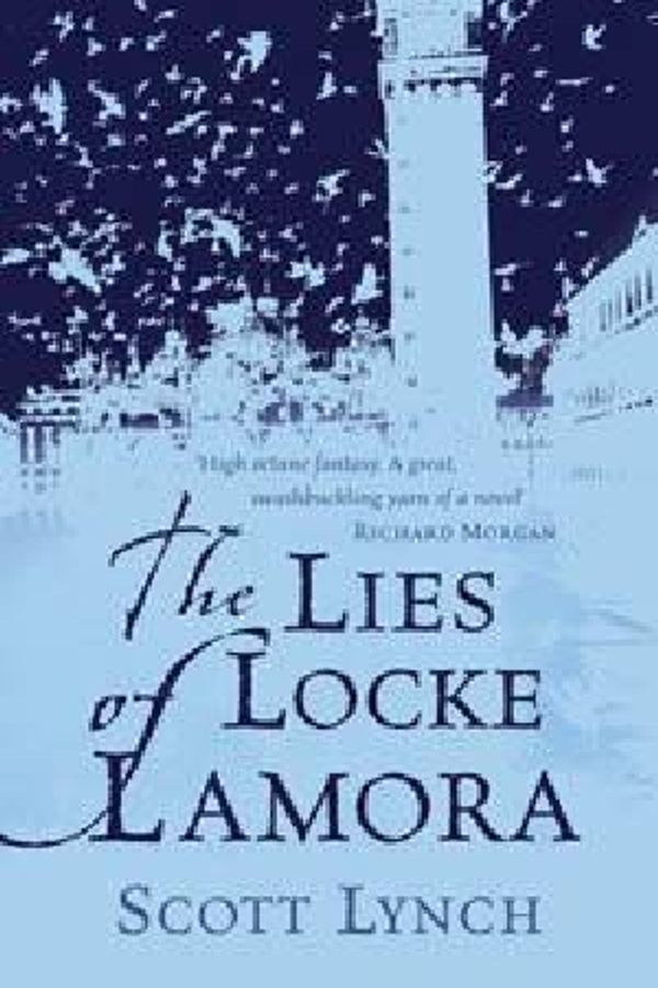 Cover Art for 9780575078024, The Lies of Locke Lamora (Gollancz SF S.) by Scott Lynch