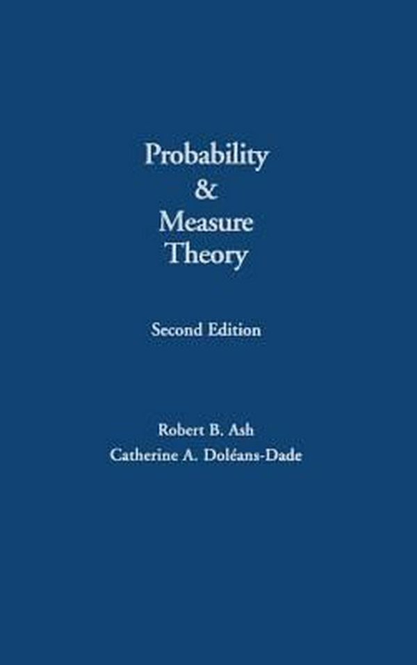 Cover Art for 9780120652020, Probability & Measure Theory by Doléans-Dade, Catherine A.