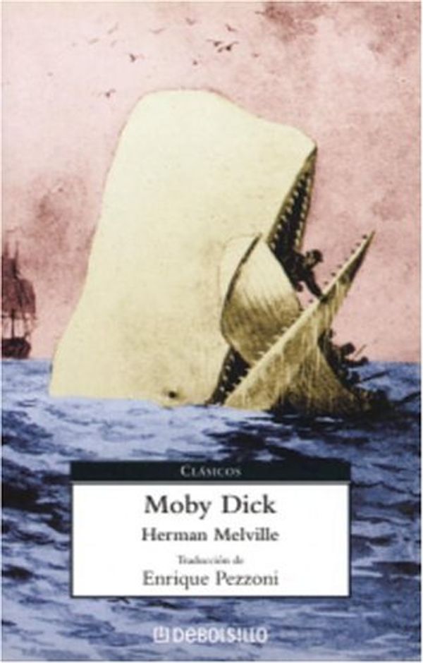 Cover Art for 9781400092727, Moby Dick [Spanish] by Herman Melville