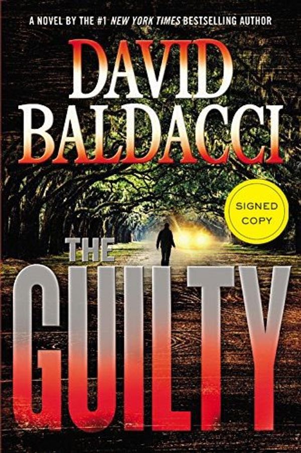 Cover Art for 9781455593927, The Guilty (Signed Edition) by David Baldacci