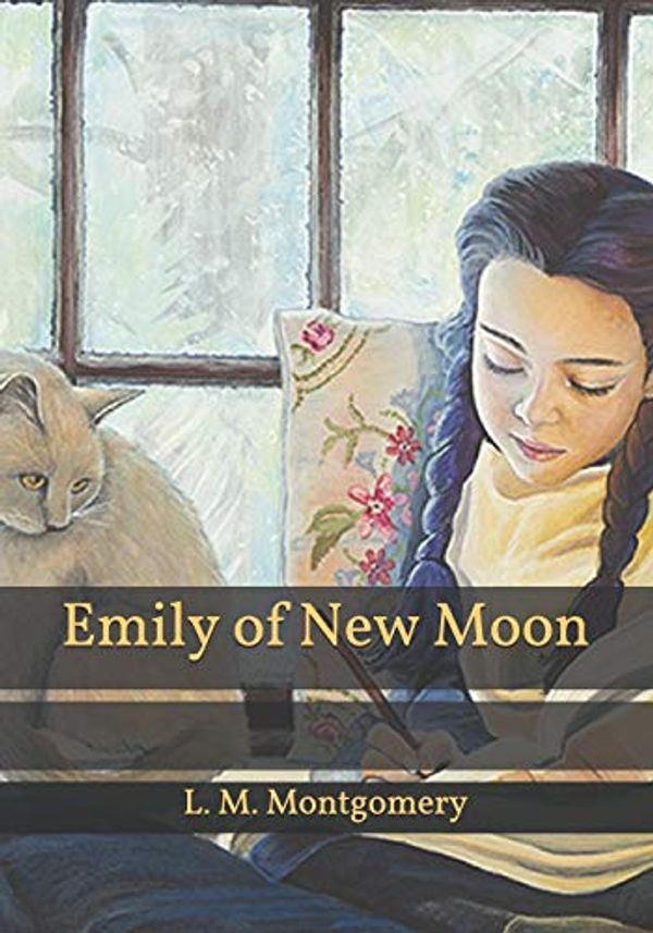 Cover Art for 9798596643367, Emily of New Moon by L. M. Montgomery