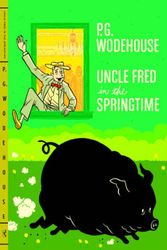 Cover Art for 9780393343069, Uncle Fred in the Springtime by P. G. Wodehouse