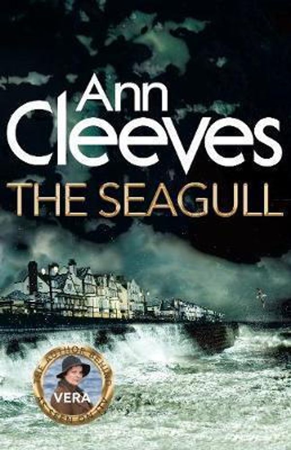 Cover Art for 9781472623799, Seagull Signed Copies (Vera Stanhope 8) by Ann Cleeves