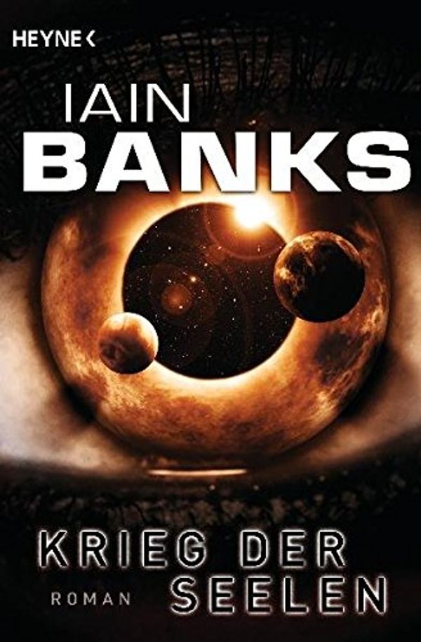 Cover Art for 9783453528710, Krieg der Seelen by Iain Banks