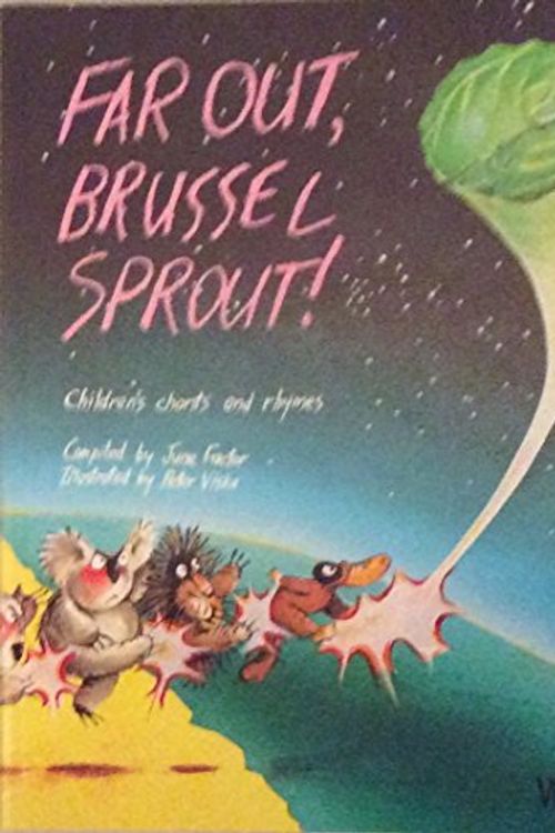 Cover Art for 9780195544404, Far out, Brussel Sprout]: Australian Children's Chants and Rhymes by June Factor