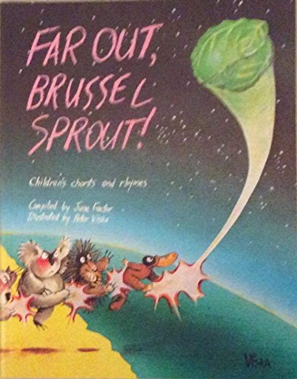 Cover Art for 9780195544404, Far out, Brussel Sprout]: Australian Children's Chants and Rhymes by June Factor