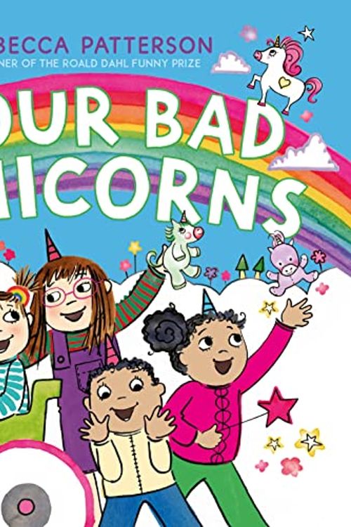 Cover Art for 9781839131042, Four Bad Unicorns by Rebecca Patterson