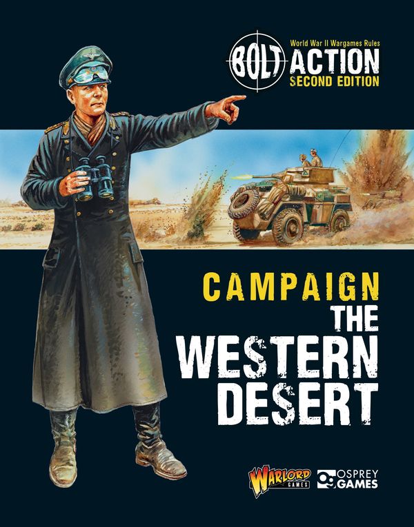Cover Art for 9781472834355, Bolt ActionCampaign: The Western Desert by Warlord Games