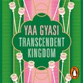 Cover Art for B08DVDPWGC, Transcendent Kingdom by Yaa Gyasi