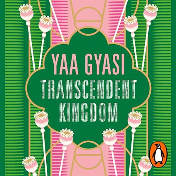 Cover Art for B08DVD87XS, Transcendent Kingdom by Yaa Gyasi