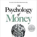 Cover Art for 6098414654685, By Morgan Housel The Psychology of Money Timeless lessons on wealth greed and happiness Paperback 2020 by Morgan Housel